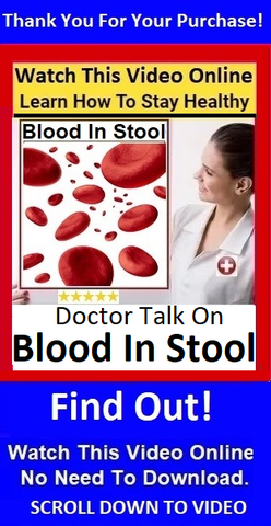 Video On Blood In Stool